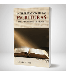 Interpretacion de las Escrituras. Preguntas y respuestas bíblicas