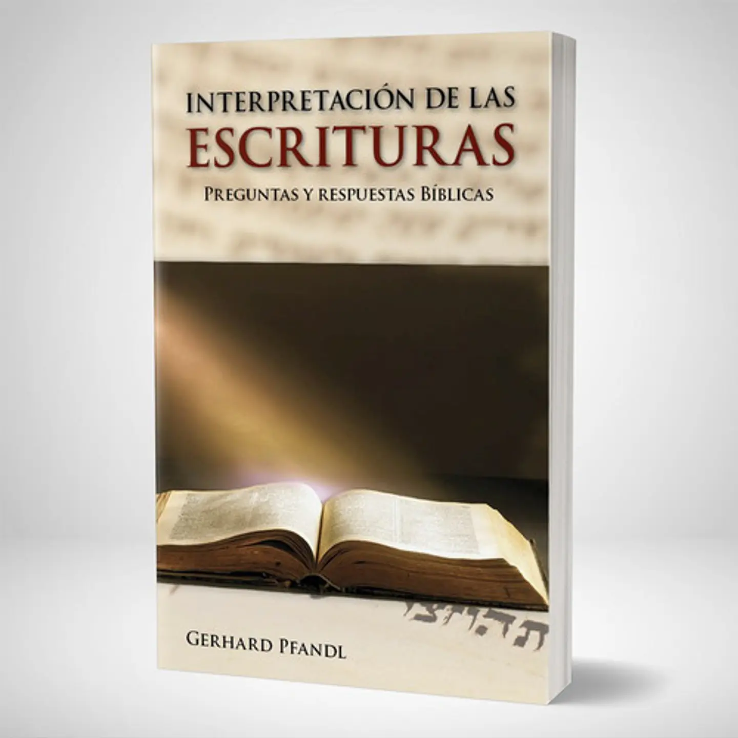 Interpretacion de las Escrituras. Preguntas y respuestas bíblicas 1