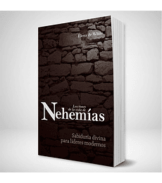 Lecciones de la vida de Nehemias