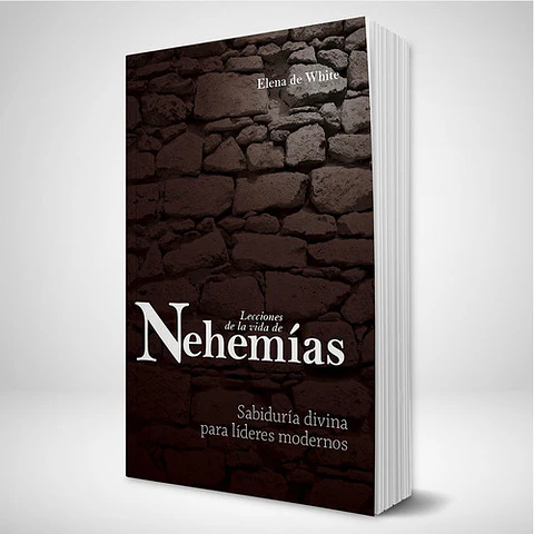 Lecciones de la vida de Nehemias