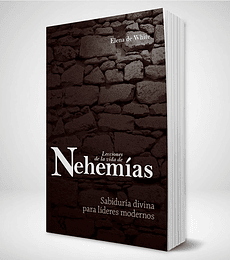 Lecciones de la vida de Nehemias