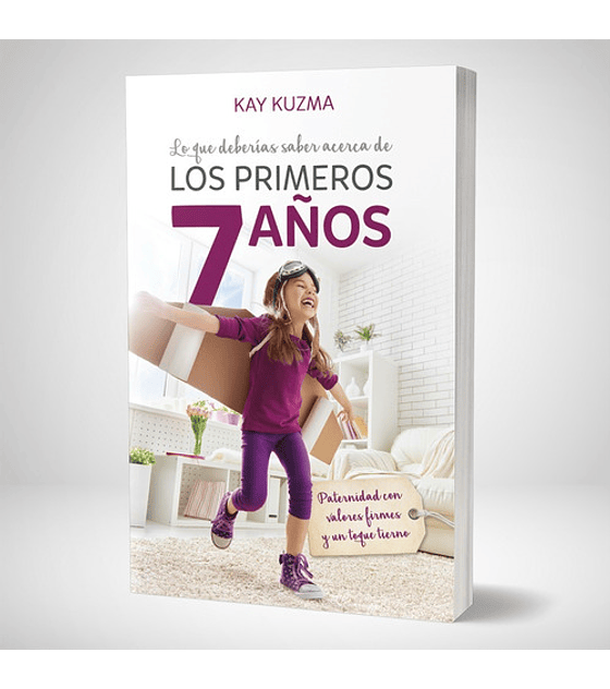 Los primeros 7 años - 2da edicion