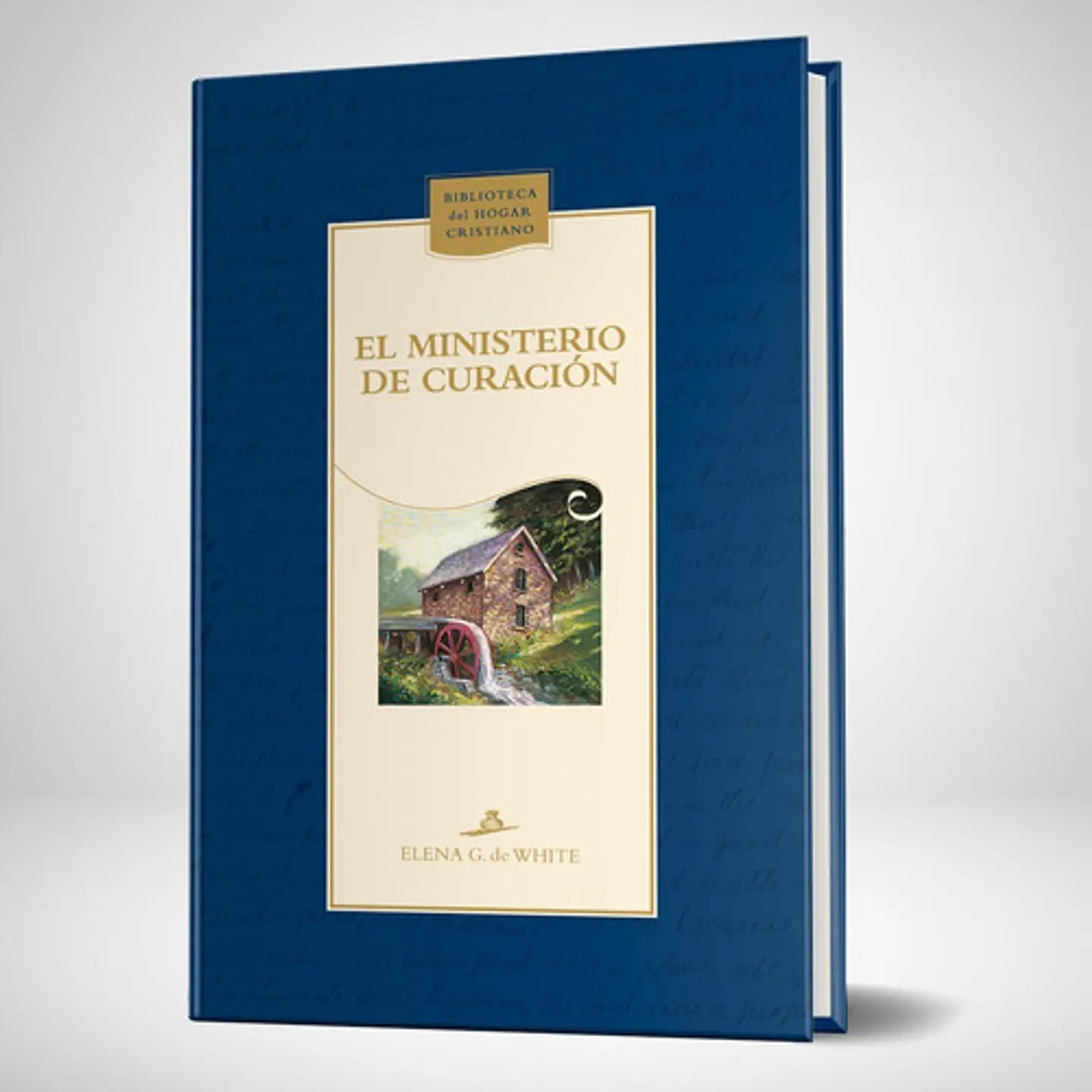 El ministerio de curacion - Nueva edicion azul 1