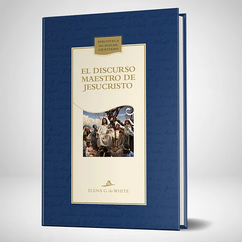 El discurso maestro de Jesucristo - Nueva edicion azul