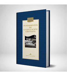 Fundamentos de la educacion cristiana - Nueva edicion Azul