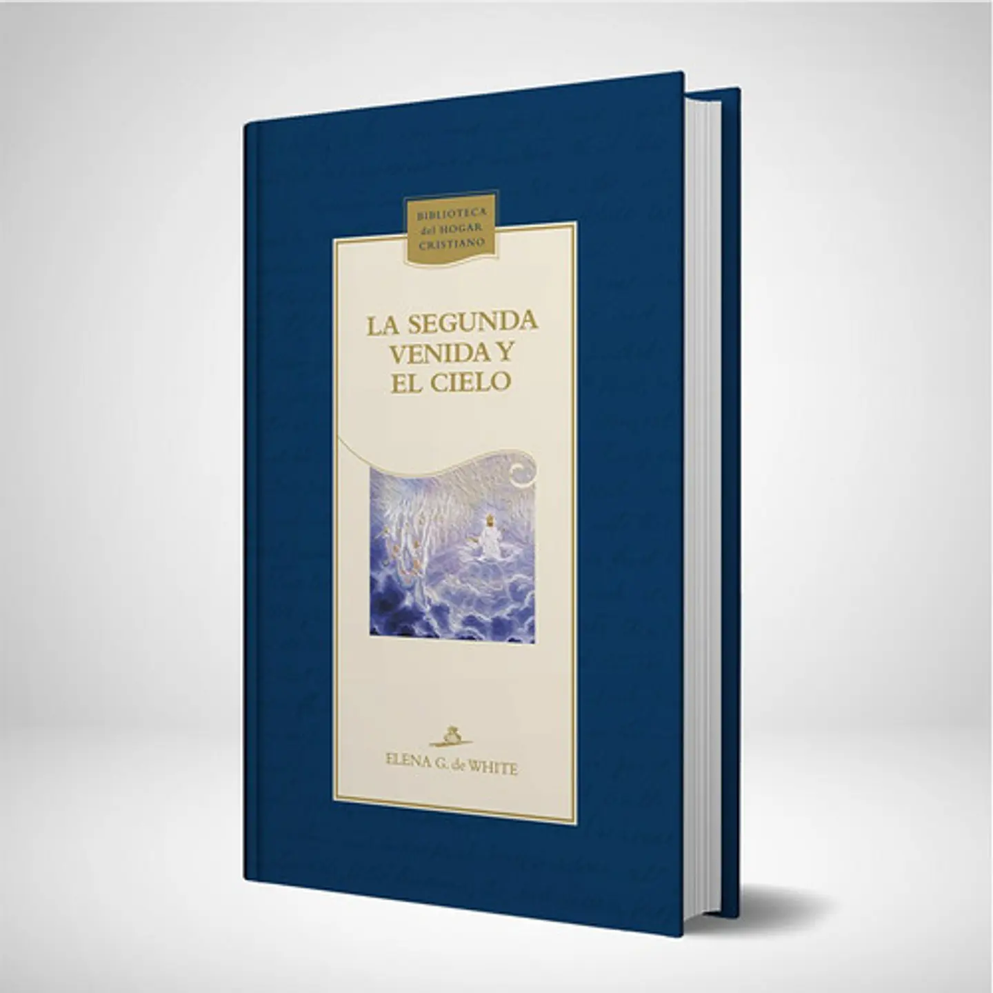 La Segunda Venida y el Cielo - Nueva edicion azul 1