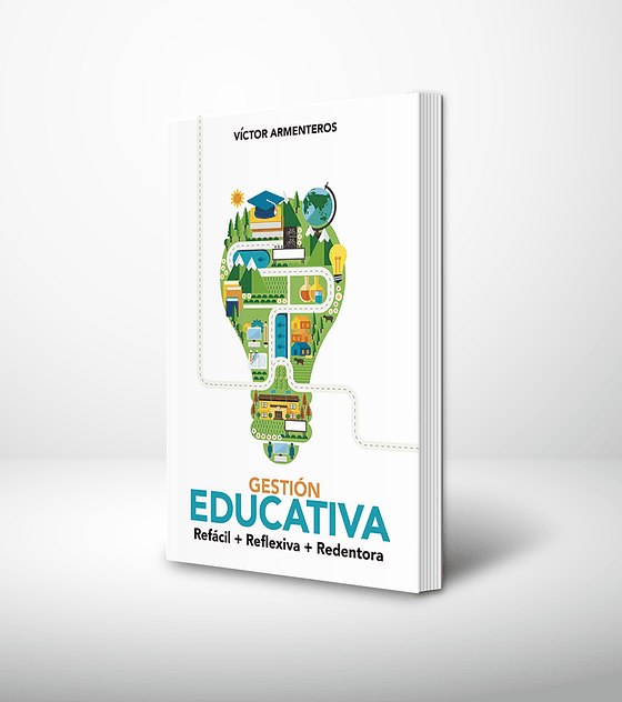 Gestión educativa. Refácil. Reflexiva