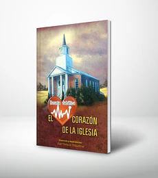 El corazon de la iglesia