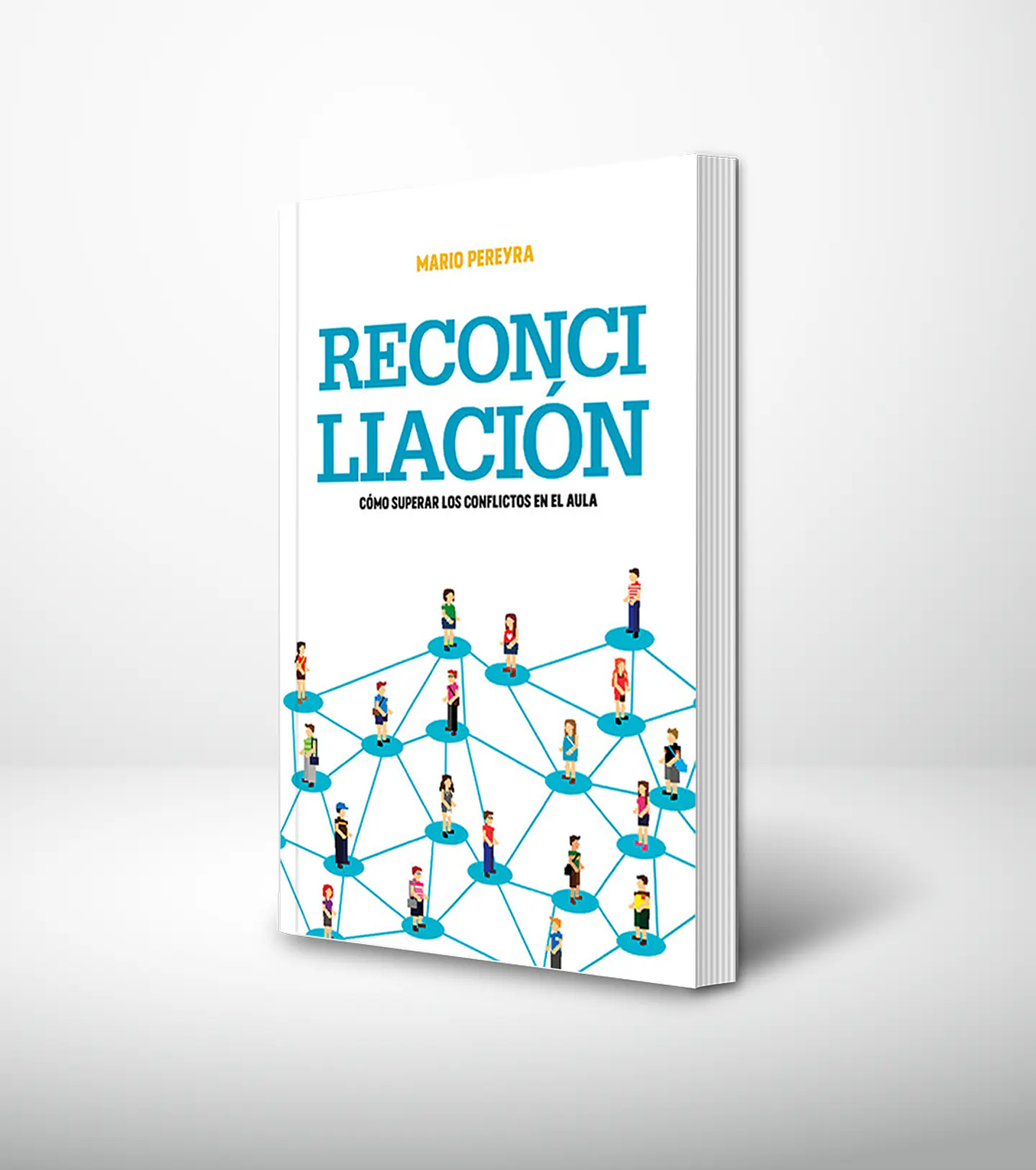 Reconciliación. Cómo superar los conflictos del aula 1