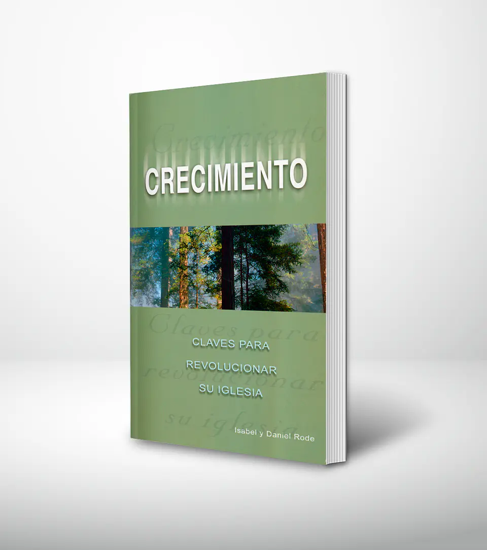 Crecimiento: Claves para revolucionar su iglesia 1