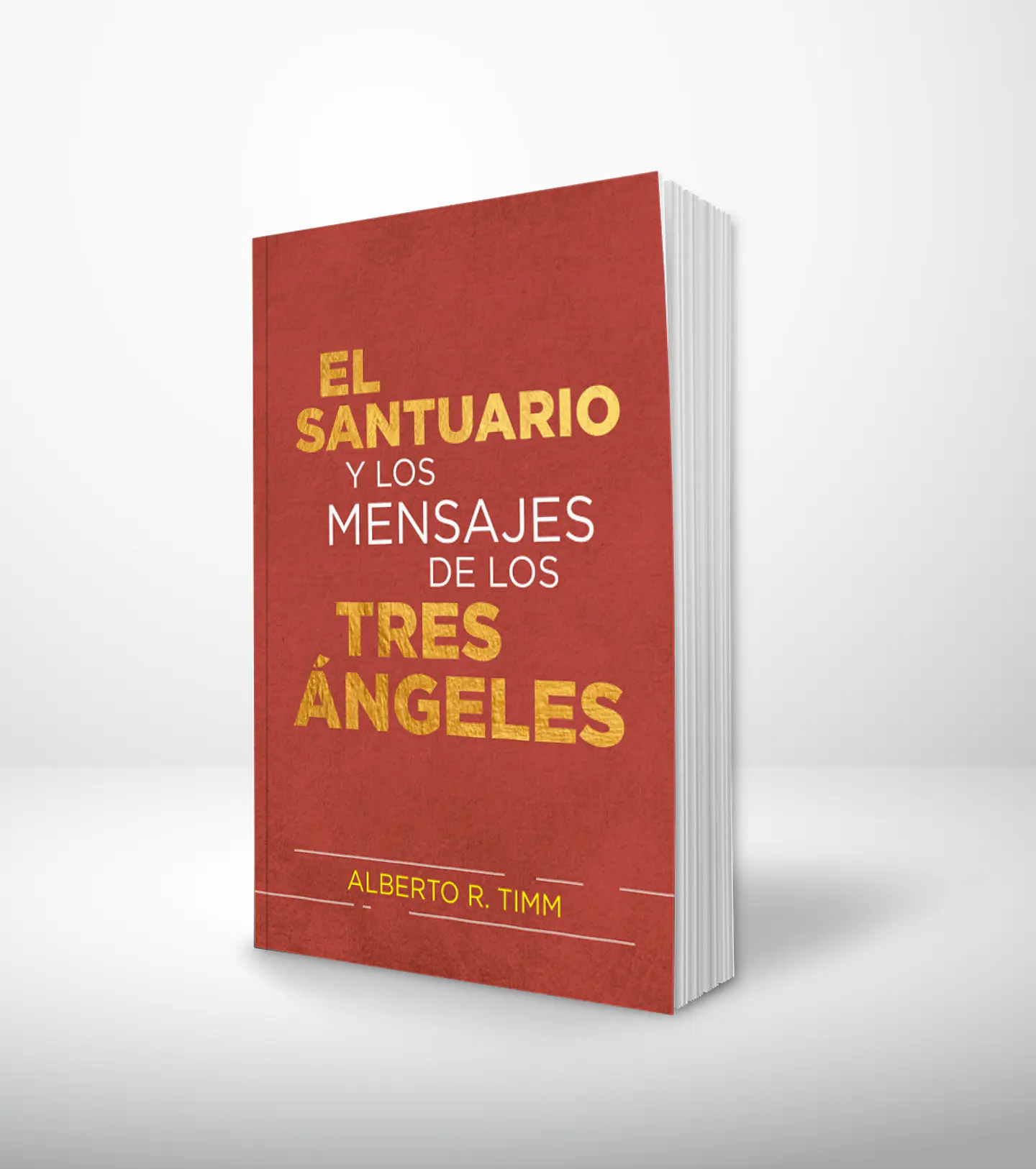 El santuario y los mensajes de los tres ángeles 1