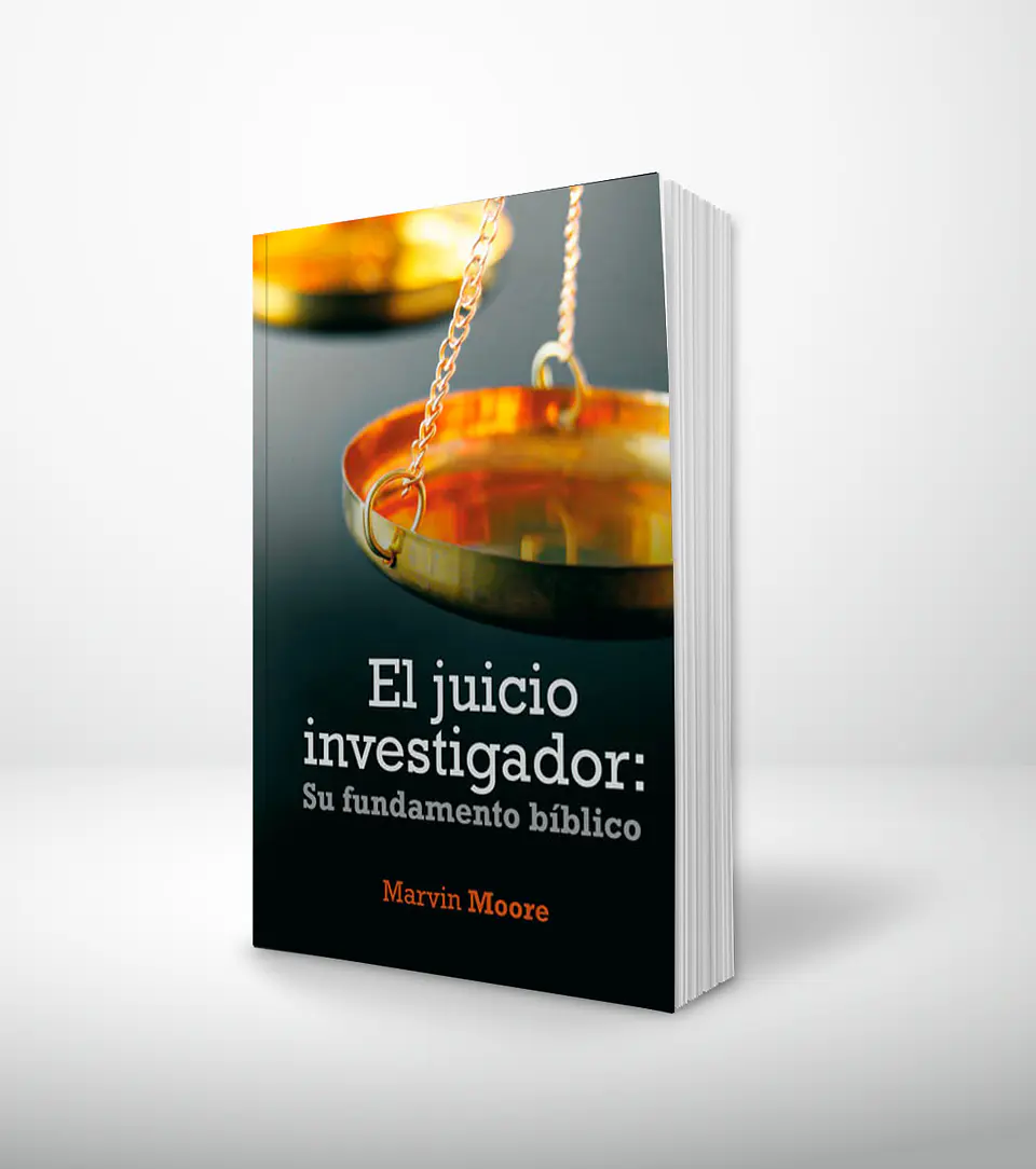 El Juicio Investigador: su fundamento biblico. 1