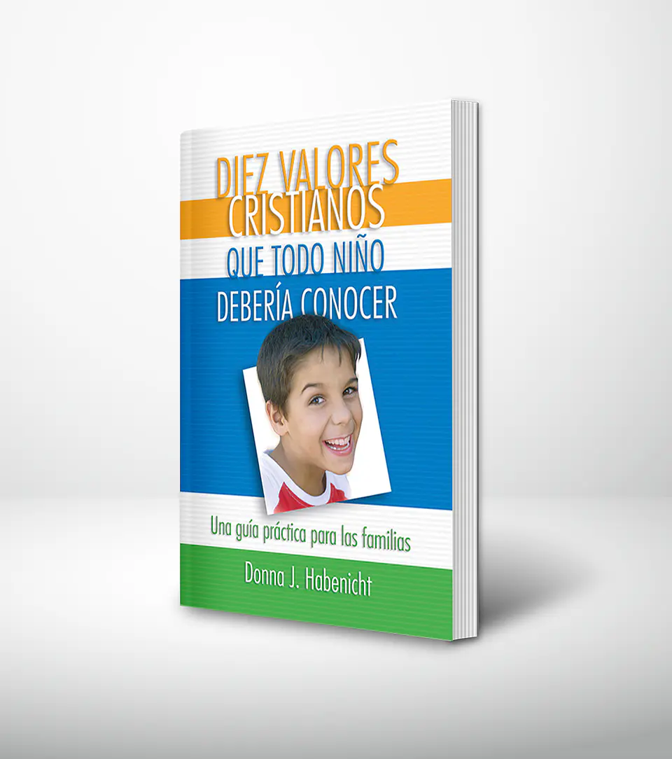 Diez valores cristianos que todo niño deberia conocer 1