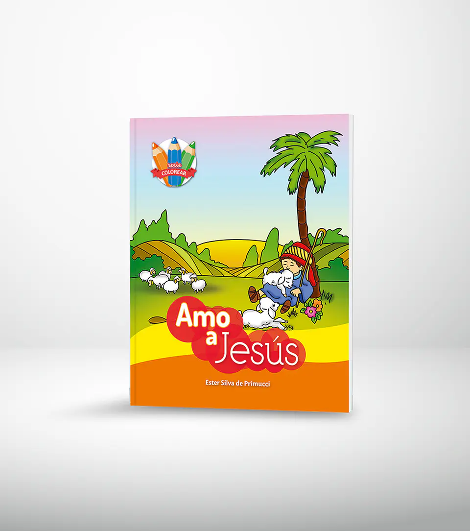 Serie colorear: Amo a Jesus (3ra. edic.) 1