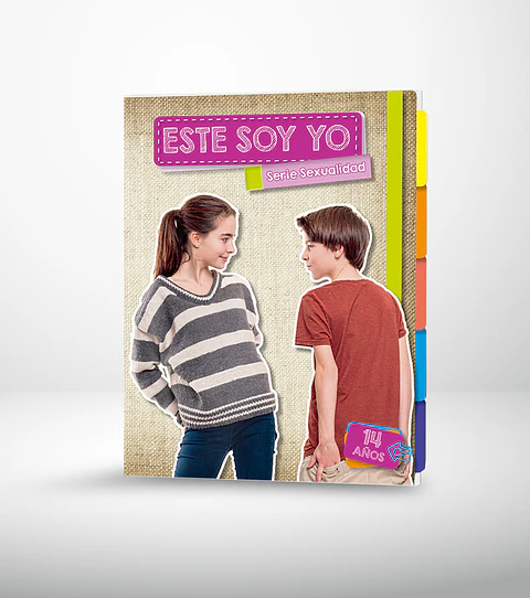 Sexualidad - Este soy yo - 14 años (2 ed.)