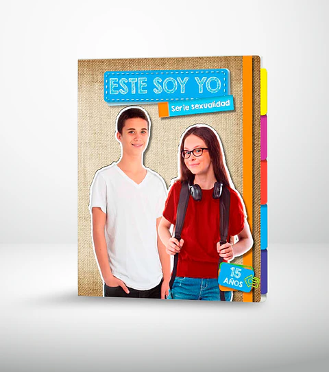 Sexualidad - Este soy yo - 15 años (2 ed.)