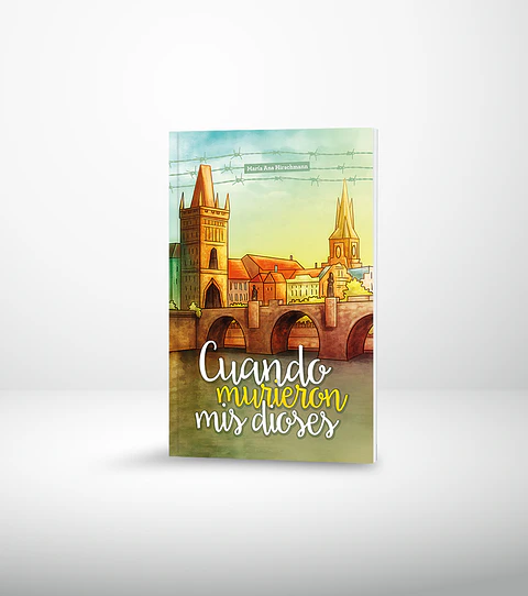 Cuando murieron mis dioses - 2da edición