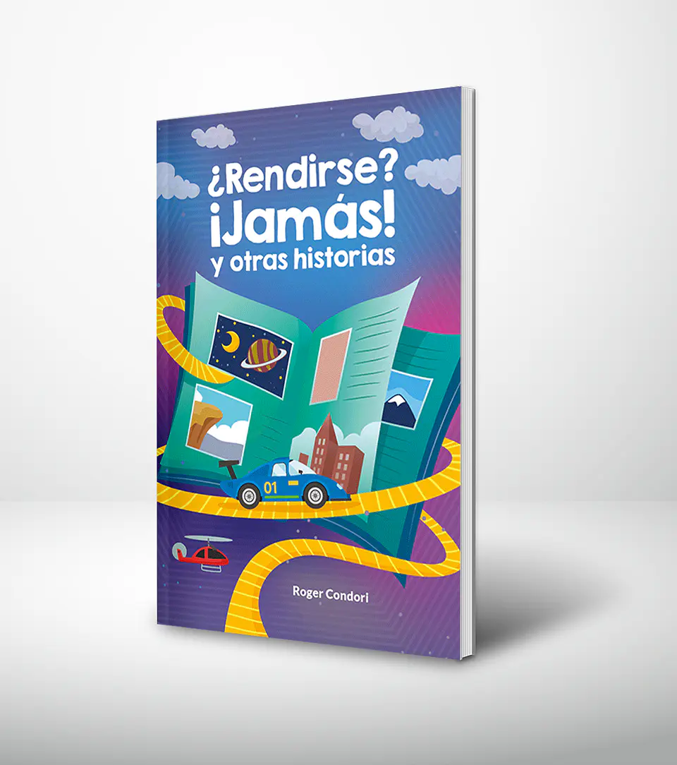 Rendirse? !Jamas¡ y otras historias 1