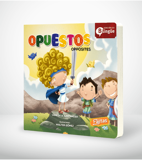 Libro cartón: Serie bilingue biblica - Opuestos