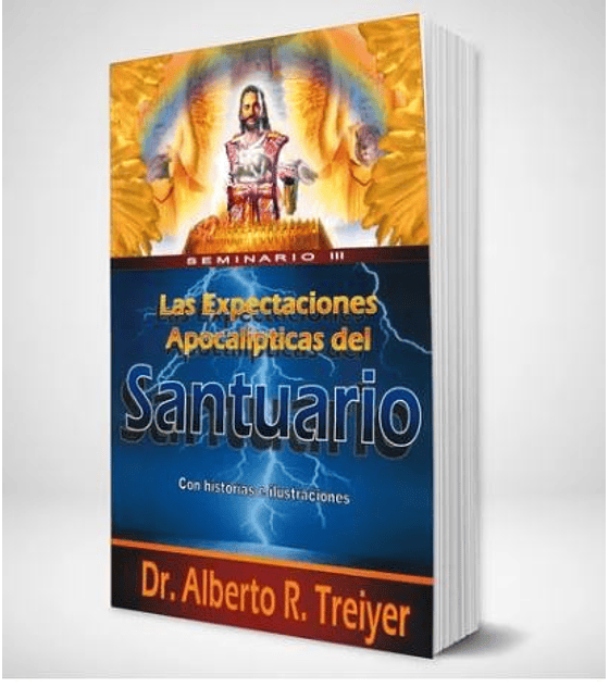 Las expectaciones apocalípticas del santuario (seminario III)