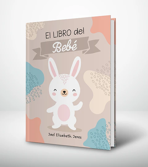 El libro del bebe- conejo  