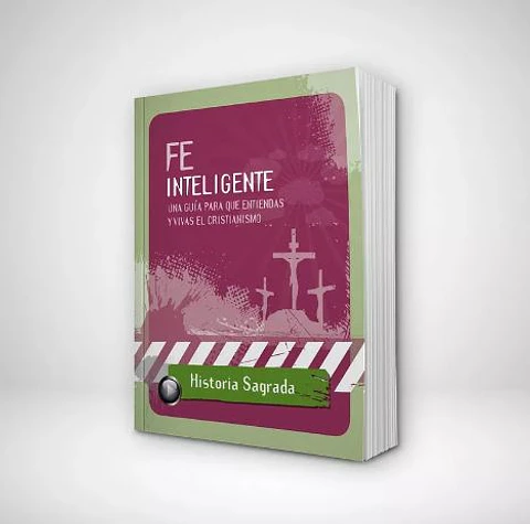 Educación Bíblica: Fe Inteligente