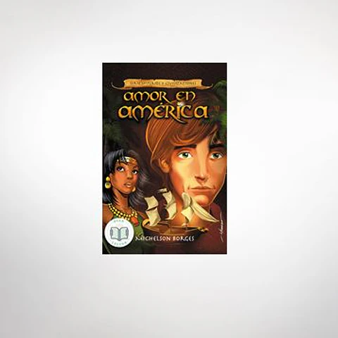 Serie imperios y civilizaciones: Amor en América 