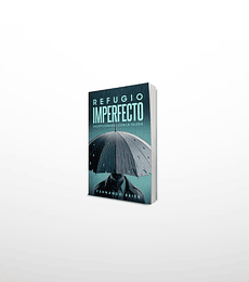  Refugio imperfecto
