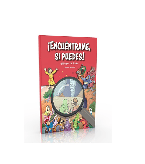 Encuéntrame si puedes - Milagros de Jesús 
