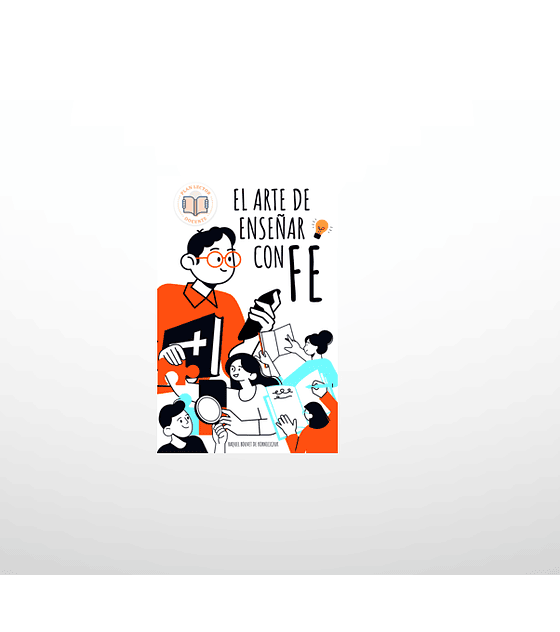 El arte de enseñar con fe