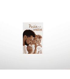 Pasión por la oración - PLD