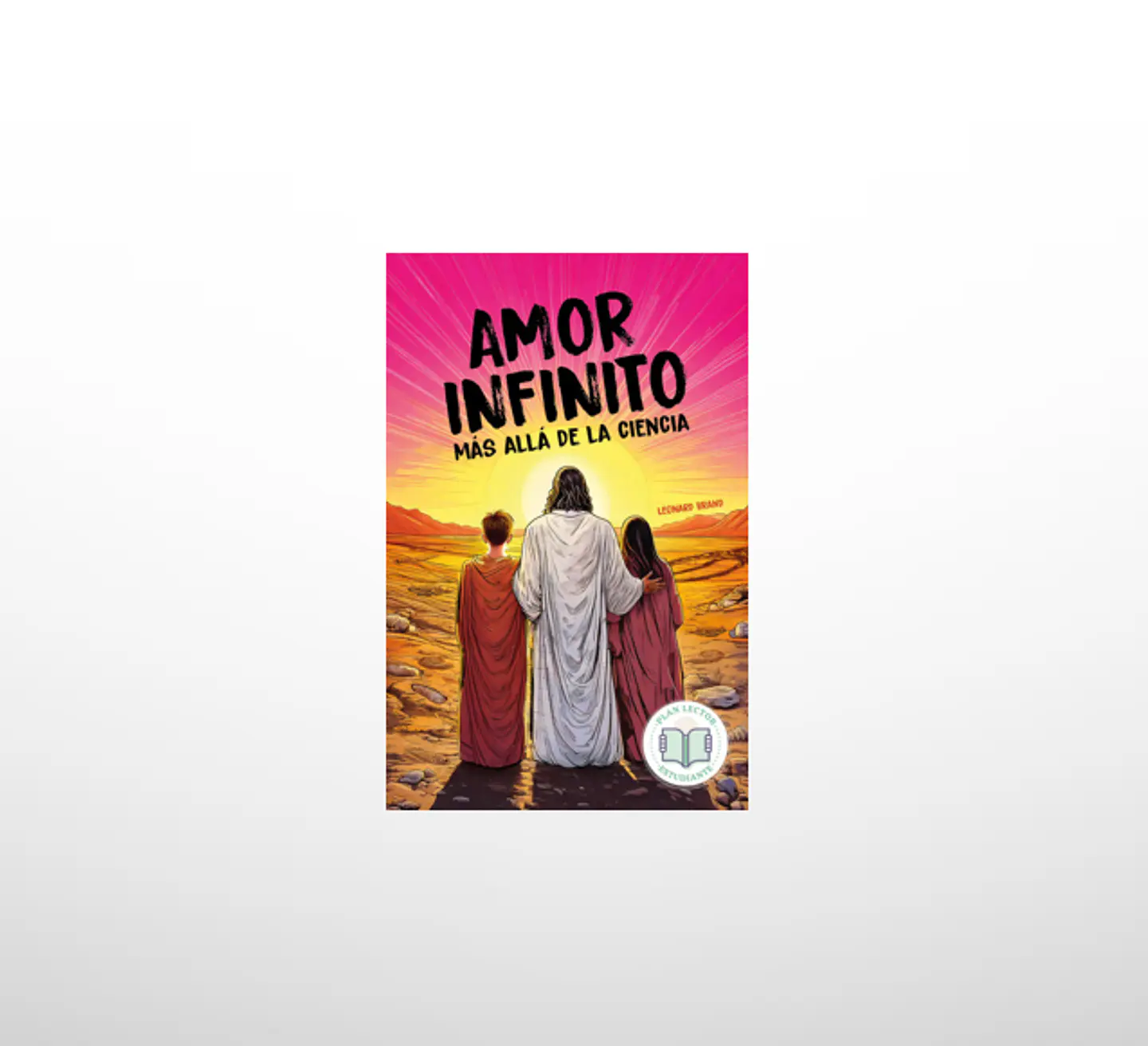 Amor infinito. Mas allá de la ciencia  1