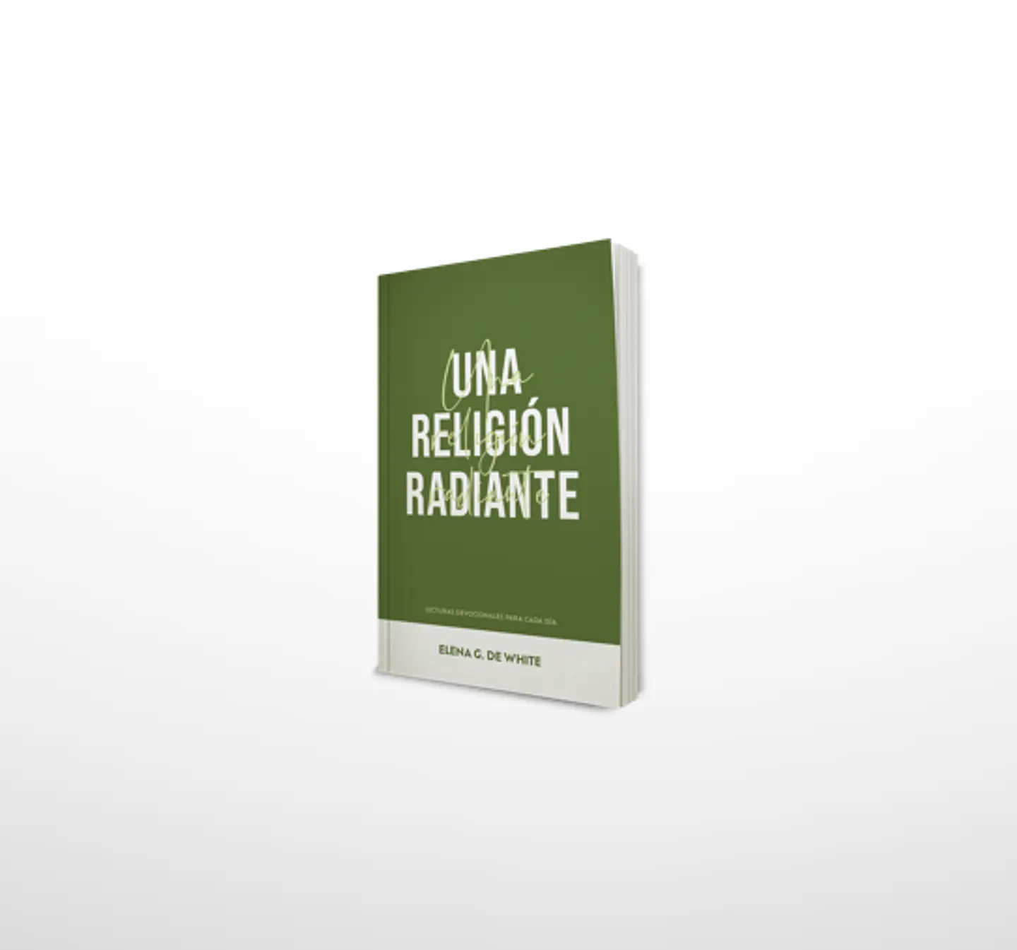 LD Una religión radiante - EGW 1