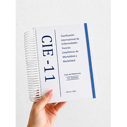 servicio de Impresió CIE-11 Clasificación Internacional de Enfermedades Para las Estadísticas de Mortalidad y Morbilidad Guía de Referencia 11ª. Revisión