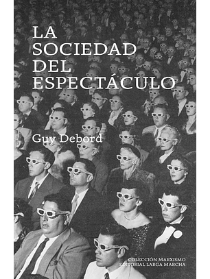 La sociedad del espectáculo