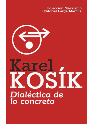Dialéctica de lo concreto