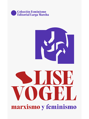 Marxismo y Feminismo. Compilación de Artículos