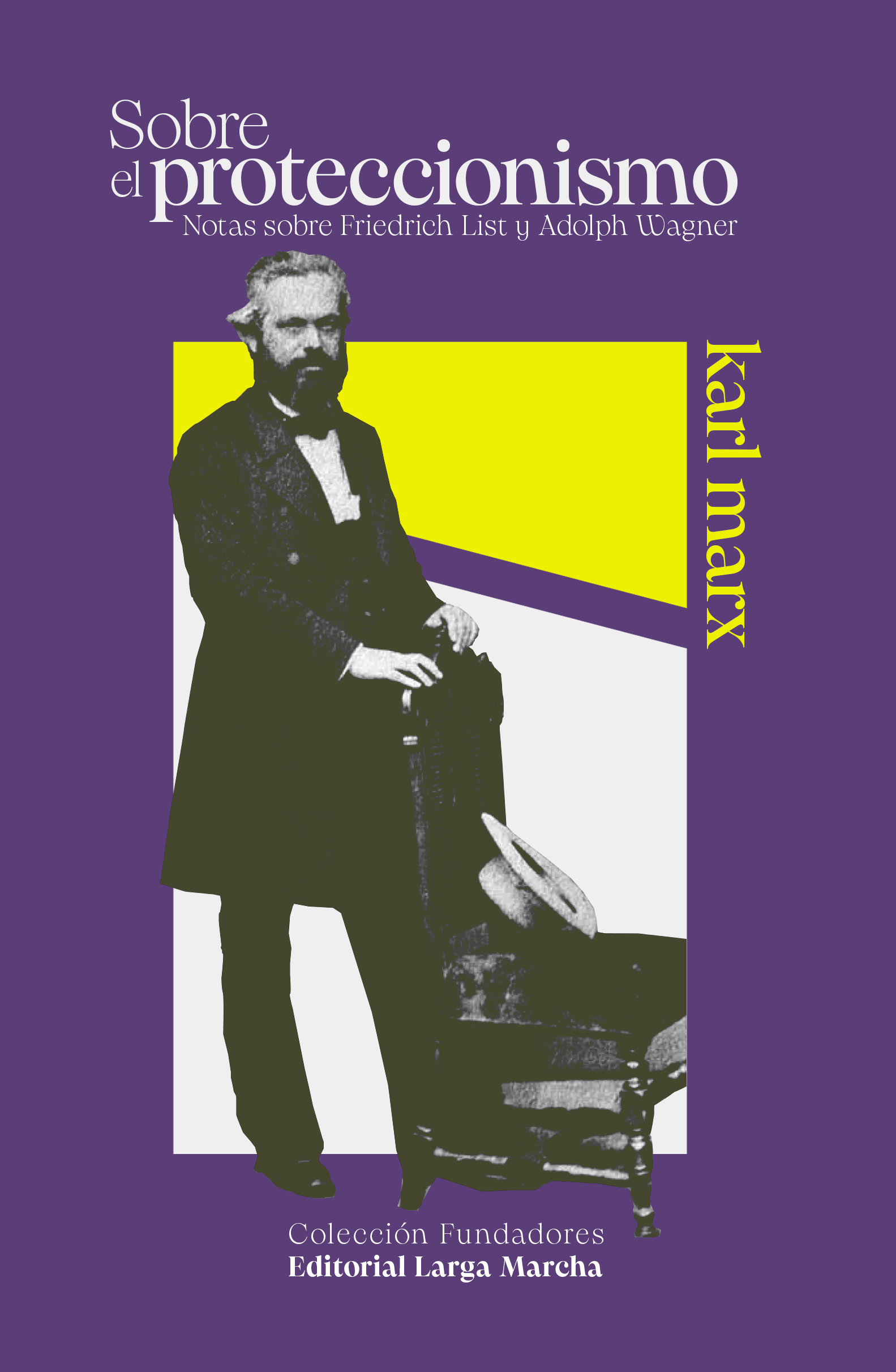 On Protectionism: Notes on Friedrich List and Adolph Wagner 1