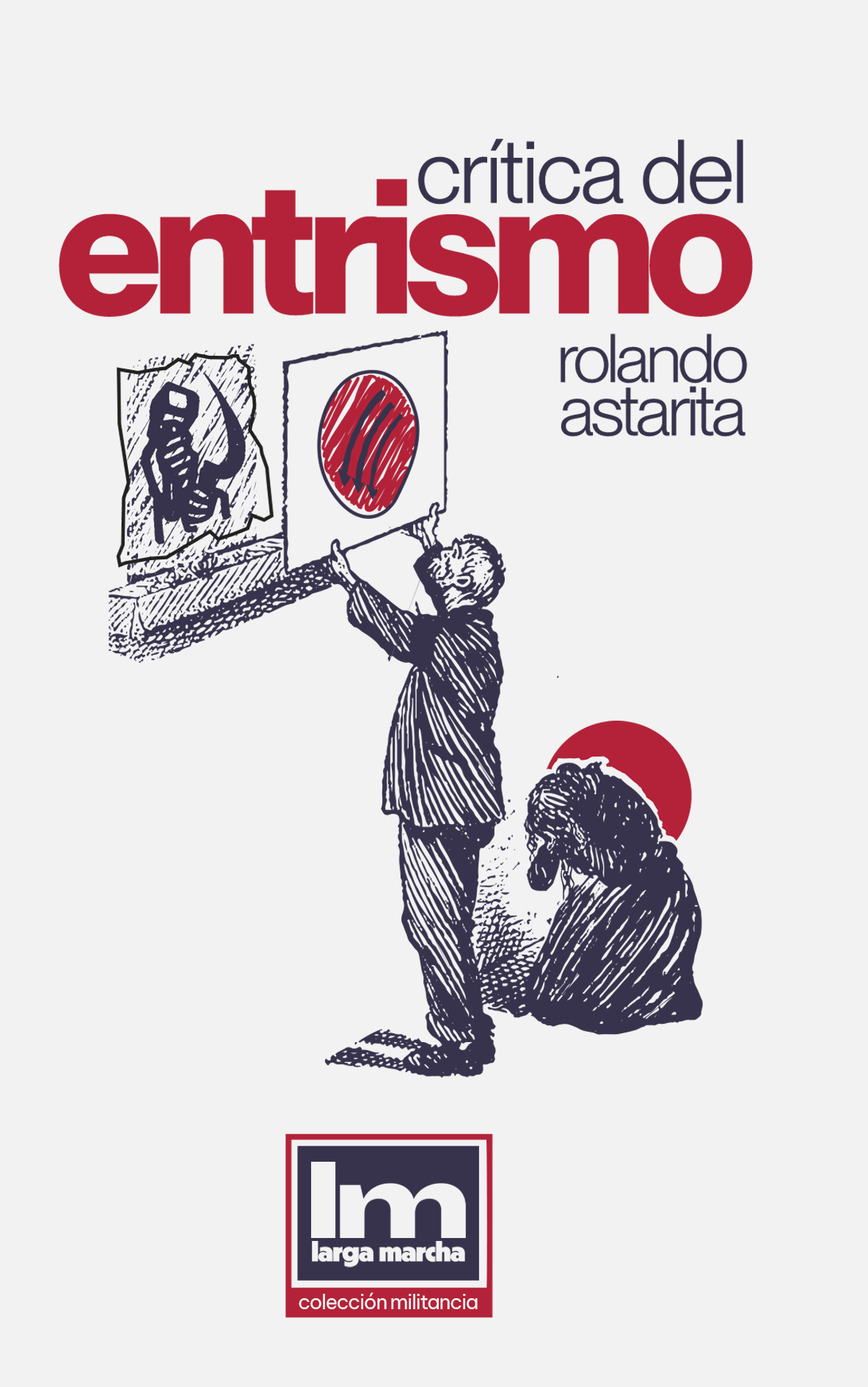 Crítica del Entrismo