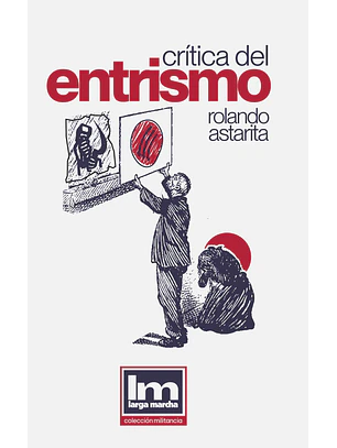Crítica del Entrismo