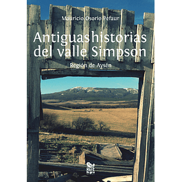Antiguas historias del valle Simpson. Edición digital