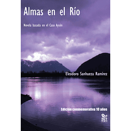 Almas en el Río. Edición conmemorativa