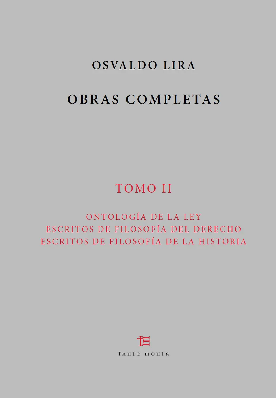Osvaldo Lira. Tomo II [Tapa blanda] 1