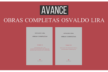 Avances en la edición de las Obras completas de Osvaldo Lira [30.09.2021]