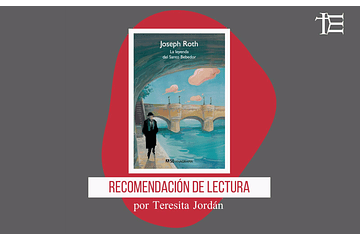 Joseph Roth, “La leyenda del santo bebedor”