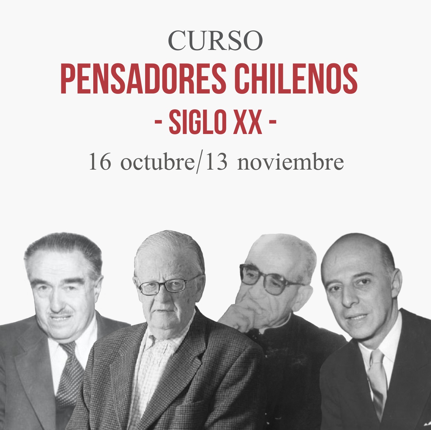 Curso Pensadores Chilenos Siglo XX [16.12.2021]