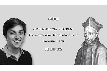 Omnipotencia y orden. Una reevaluación del voluntarismo de Francisco Suárez