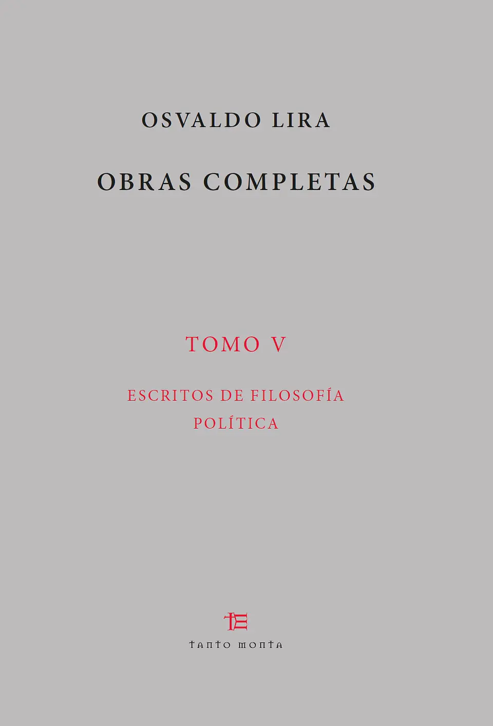 Osvaldo Lira. Tomo V [Tapa blanda] 1