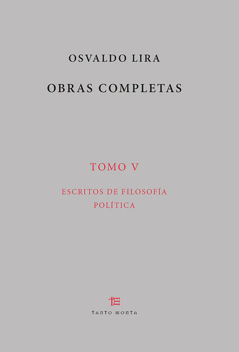 Osvaldo Lira. Tomo V [Tapa dura] 