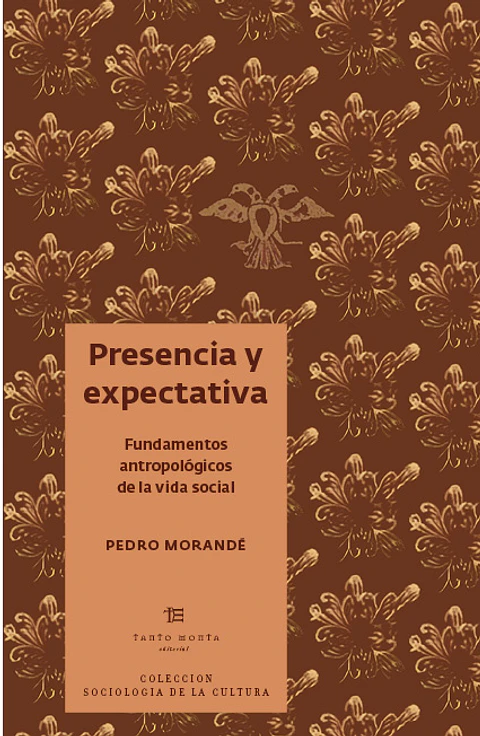 Presencia y espectativa